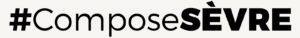 #ComposeSEVRE